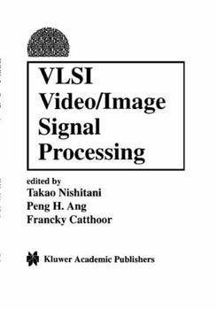Hardcover VLSI Video/Image Signal Processing Book