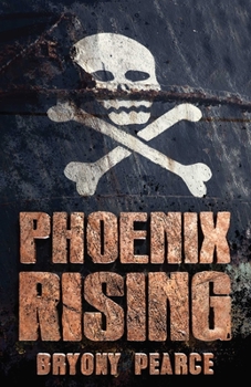 Phoenix Rising - Book #1 of the Phoenix Series