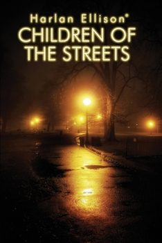 Children of the Streets (Edgeworks Abbey Archive)