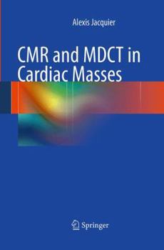 Paperback CMR and MDCT in Cardiac Masses Book