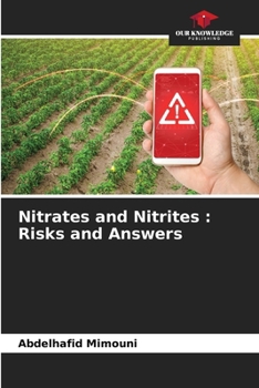 Nitrates and Nitrites: Risks and Answers