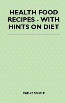 Paperback Health Food Recipes - With Hints On Diet Book