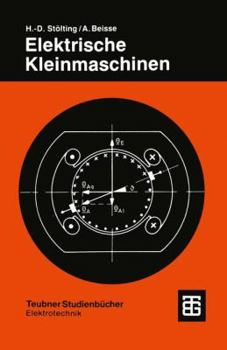 Paperback Elektrische Kleinmaschinen: Eine Einführung [German] Book