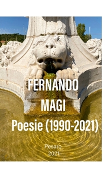 Paperback Poesie (1990 - 2021) [Italian] Book