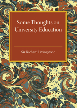 Paperback Some Thoughts on University Education Book