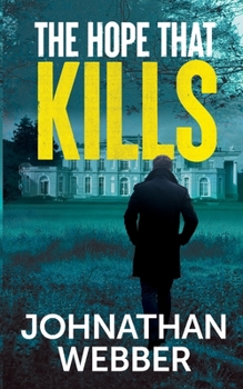 Paperback The Hope that Kills Book