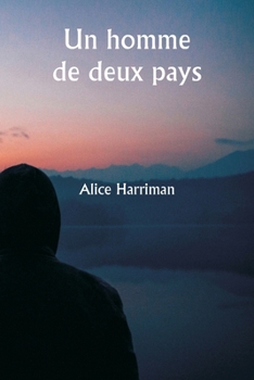 Paperback Un homme de deux pays [French] Book