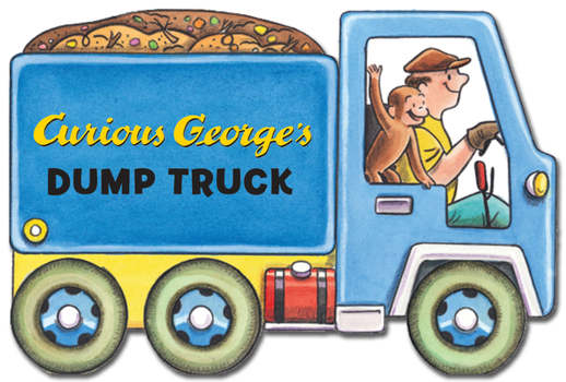 Curious George's Dump Truck - Book  of the Curious George - shaped