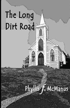 Paperback The Long Dirt Road Book