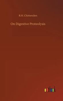 Hardcover On Digestive Proteolysis Book