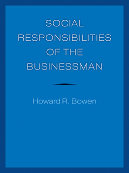Paperback Social Responsibilities of the Businessman Book