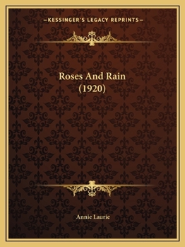 Paperback Roses And Rain (1920) Book