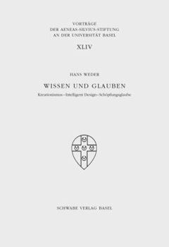 Paperback Wissen Und Glauben: Kreationismus - Intelligent Design - Schopfungsglaube [German] Book