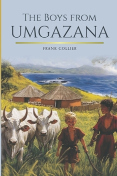 Paperback The Boys from Umgazana Book