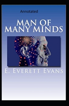 Paperback Man of Many Minds-Edward's Collections(Annotated) Book