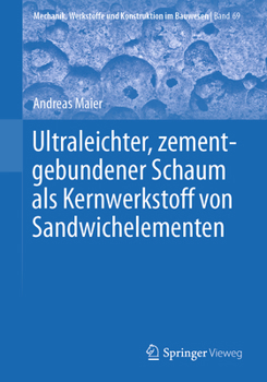 Paperback Ultraleichter, Zementgebundener Schaum ALS Kernwerkstoff Von Sandwichelementen [German] Book