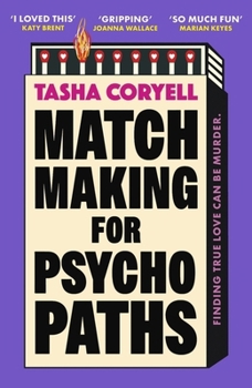 Paperback Matchmaking for psychopaths Book