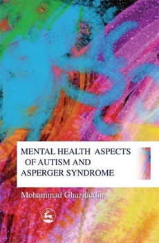 Paperback Mental Health Aspects of Autism Book
