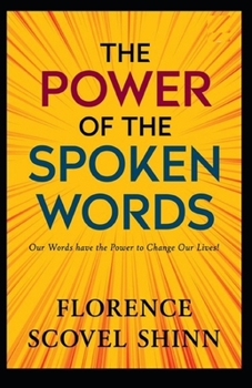 Paperback The Power of the Spoken Word illustrated Book