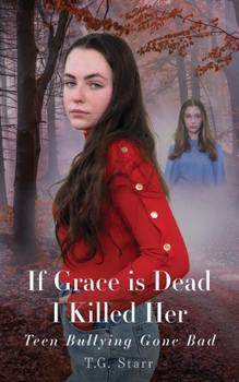 Paperback If Grace is Dead I Killed Her Book