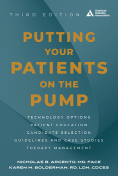 Paperback Putting Your Patients on the Pump, 3rd Edition Book