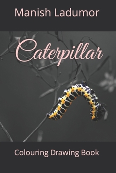 Paperback Caterpillar: Colouring Drawing Book