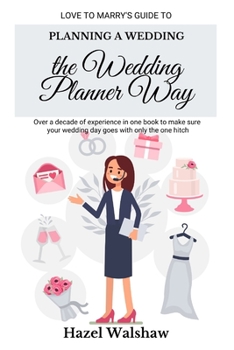 Paperback Planning a Wedding the Wedding Planner Way Book