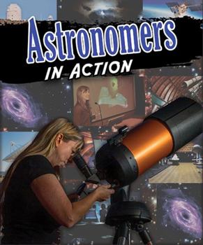 Library Binding Astronomers in Action Book