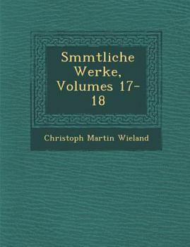 Paperback S�mmtliche Werke, Volumes 17-18 [German] Book
