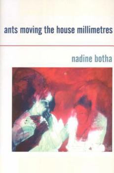 Paperback Ants Moving the House Millimetres Book