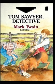 Paperback Tom Sawyer, Detective Illustrated Book