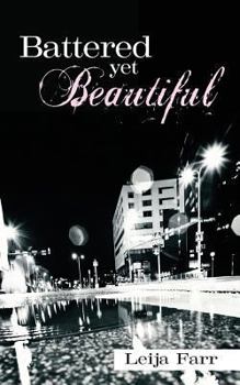 Paperback Battered yet Beautiful Book