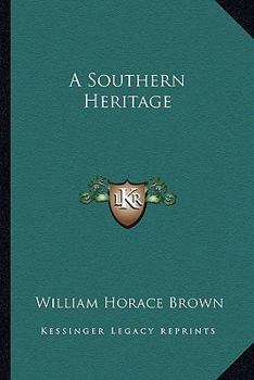 Paperback A Southern Heritage Book