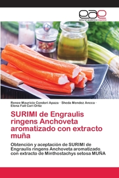 Paperback SURIMI de Engraulis ringens Anchoveta aromatizado con extracto muña [Spanish] Book