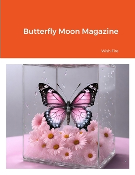 Paperback Butterfly Moon Magazine Book
