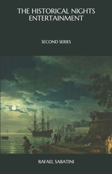 Paperback The Historical Nights Entertainment: Second Series Book