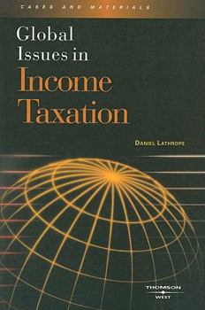 Paperback Global Issues in Income Taxation Book