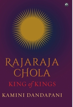 Hardcover "Rajaraja Chola King of Kings" Book