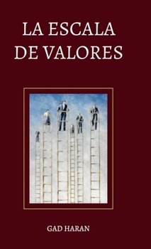 Hardcover La escala de valores Book