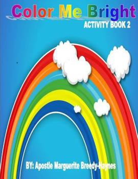 Paperback Color Me Bright Activity Book 2 Book
