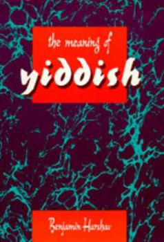 Hardcover The Meaning of Yiddish Book