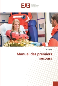 Paperback Manuel des premiers secours [French] Book