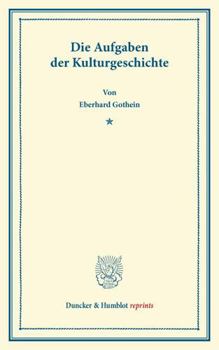 Paperback Die Aufgaben Der Kulturgeschichte [German] Book