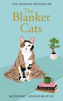 Hardcover The Blanket Cats Book