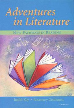 Paperback Adventures in Literature: New Pathways in Reading Book