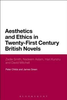 Paperback Aesthetics and Ethics in Twenty-First Century British Novels Book