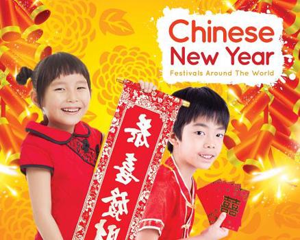 Chinese New Year - Book  of the Festivals /Around the World