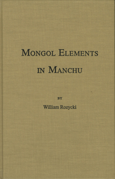 Hardcover Mongol Elements in Manchu Book