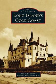 Hardcover Long Island's Gold Coast Book