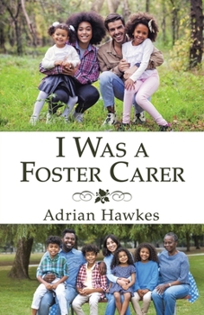 Paperback I Was a Foster Carer Book